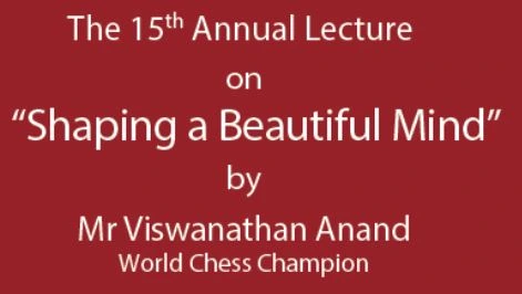 15th Annual Lecture Viswanathan Anand announcement